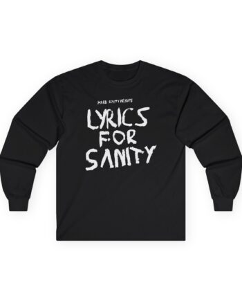 Songer Lyrics for Sanity Unisex Ultra Cotton Long Sleeve Tee