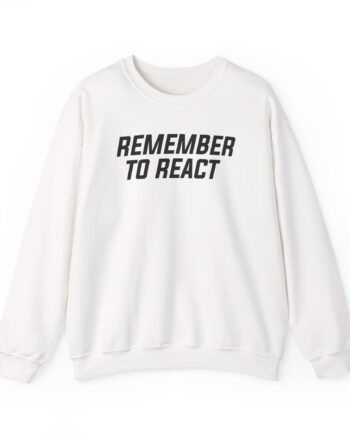 Jenny Holzer Remember to React Unisex Heavy Blend™ Crewneck Sweatshirt