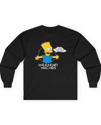 Weekend Nachos Sound and Fury Weekend Nachos Long Sleeve Tee