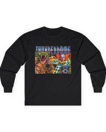Thunderdome Hardcore Will Never Die Unisex Ultra Cotton Long Sleeve Tee