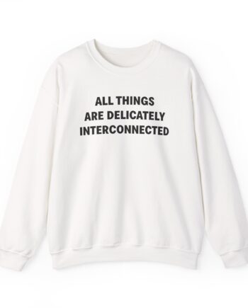 Jenny Holzer All Things Are Delicately Interconnected Unisex Heavy Blend™ Crewneck Sweatshirt