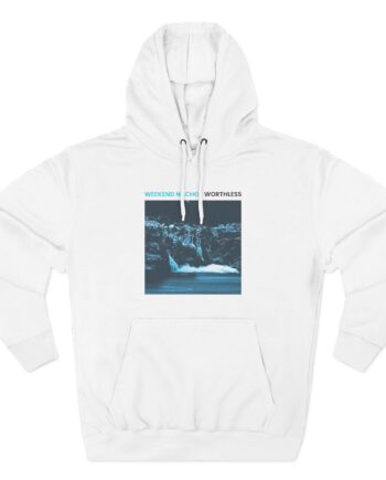 Weekend Nachos Weekend Nachos Worthless Three-Panel Fleece Hoodie