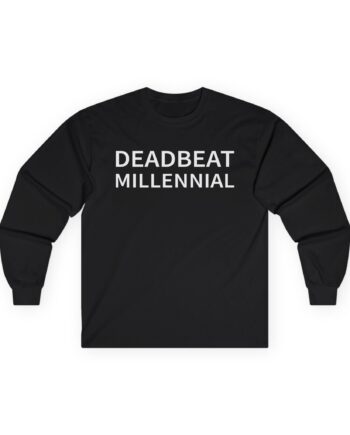The Snuts Deadbeat Millennial Unisex Ultra Cotton Long Sleeve Tee