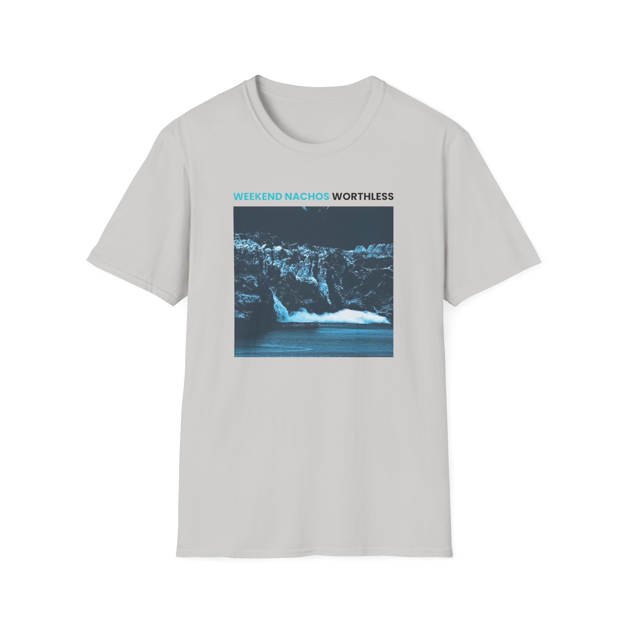 Weekend Nachos Worthless Unisex Softstyle T-Shirt - Image 5