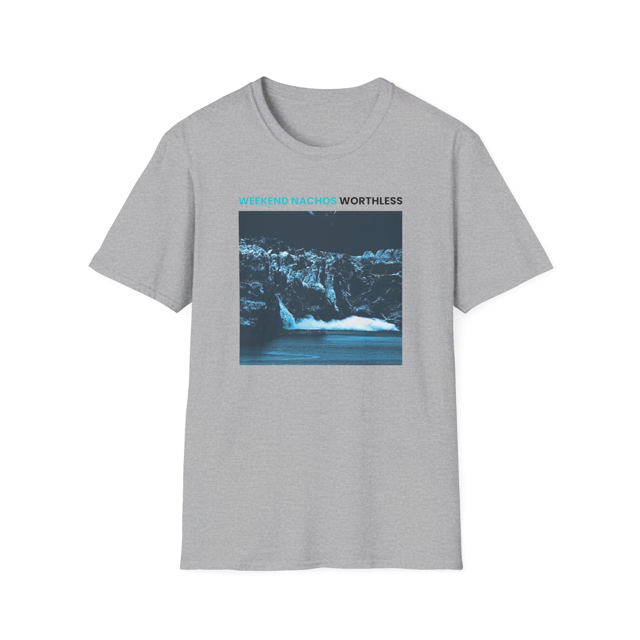 Weekend Nachos Worthless Unisex Softstyle T-Shirt - Image 7