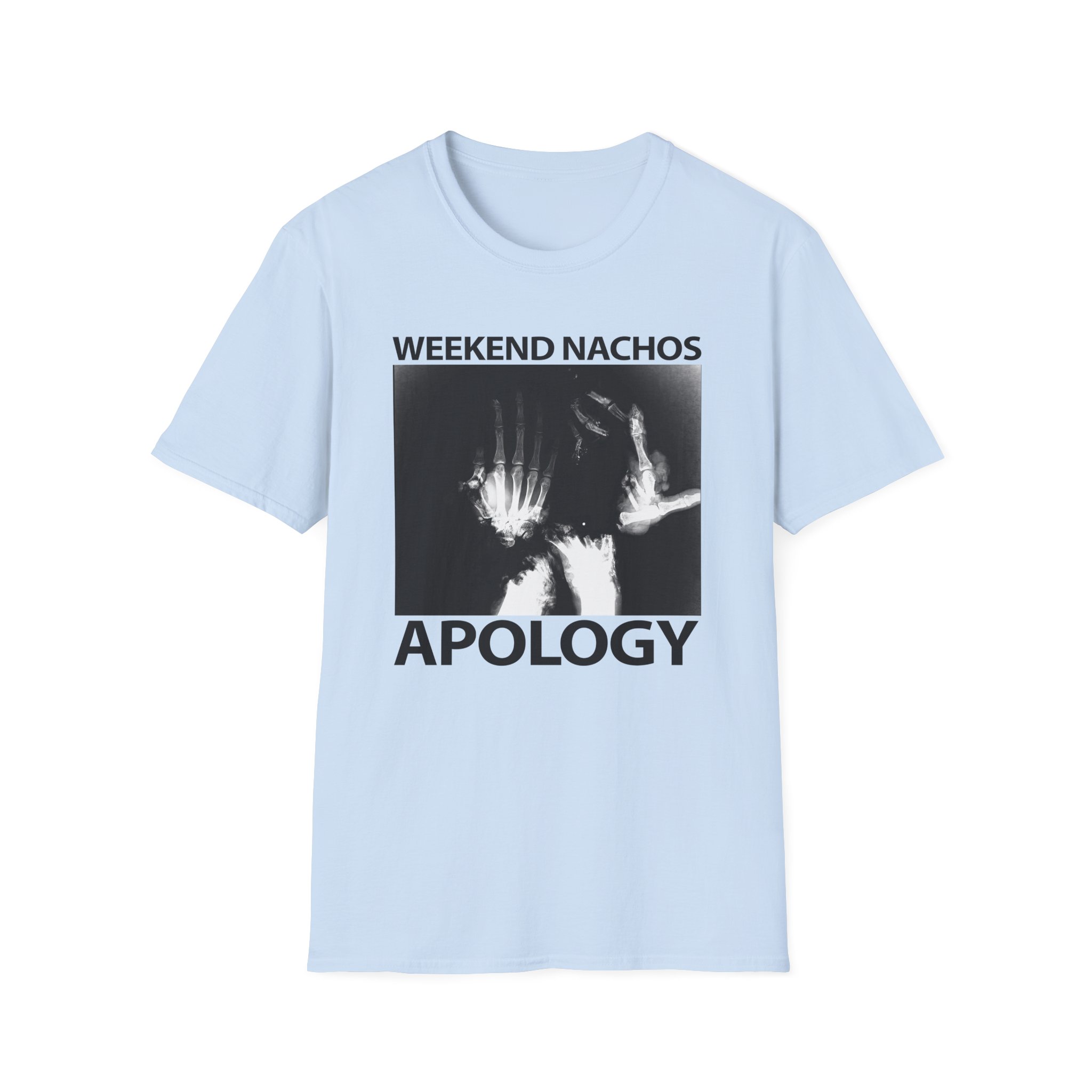 Weekend Nachos Apology Unisex Softstyle T-Shirt - Image 21