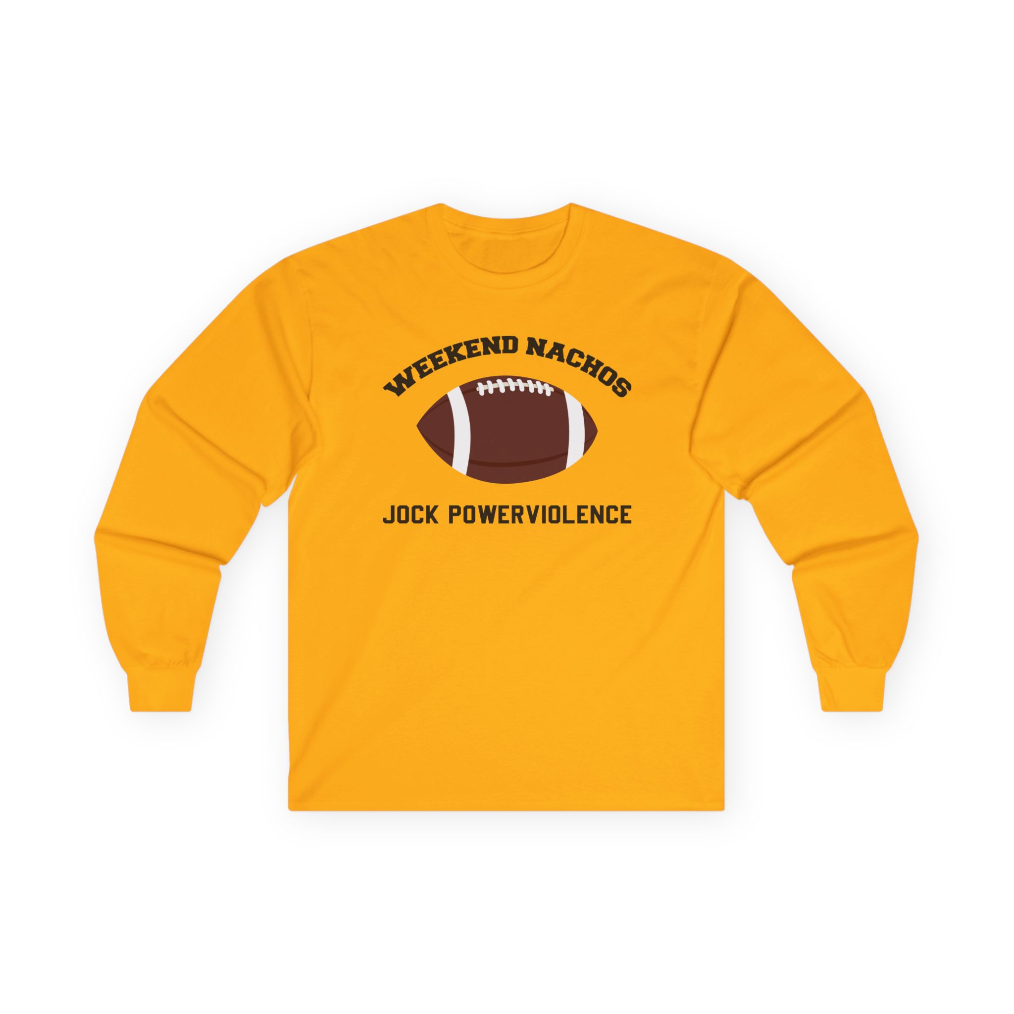 Weekend Nachos Jock Unisex Ultra Cotton Long Sleeve Tee