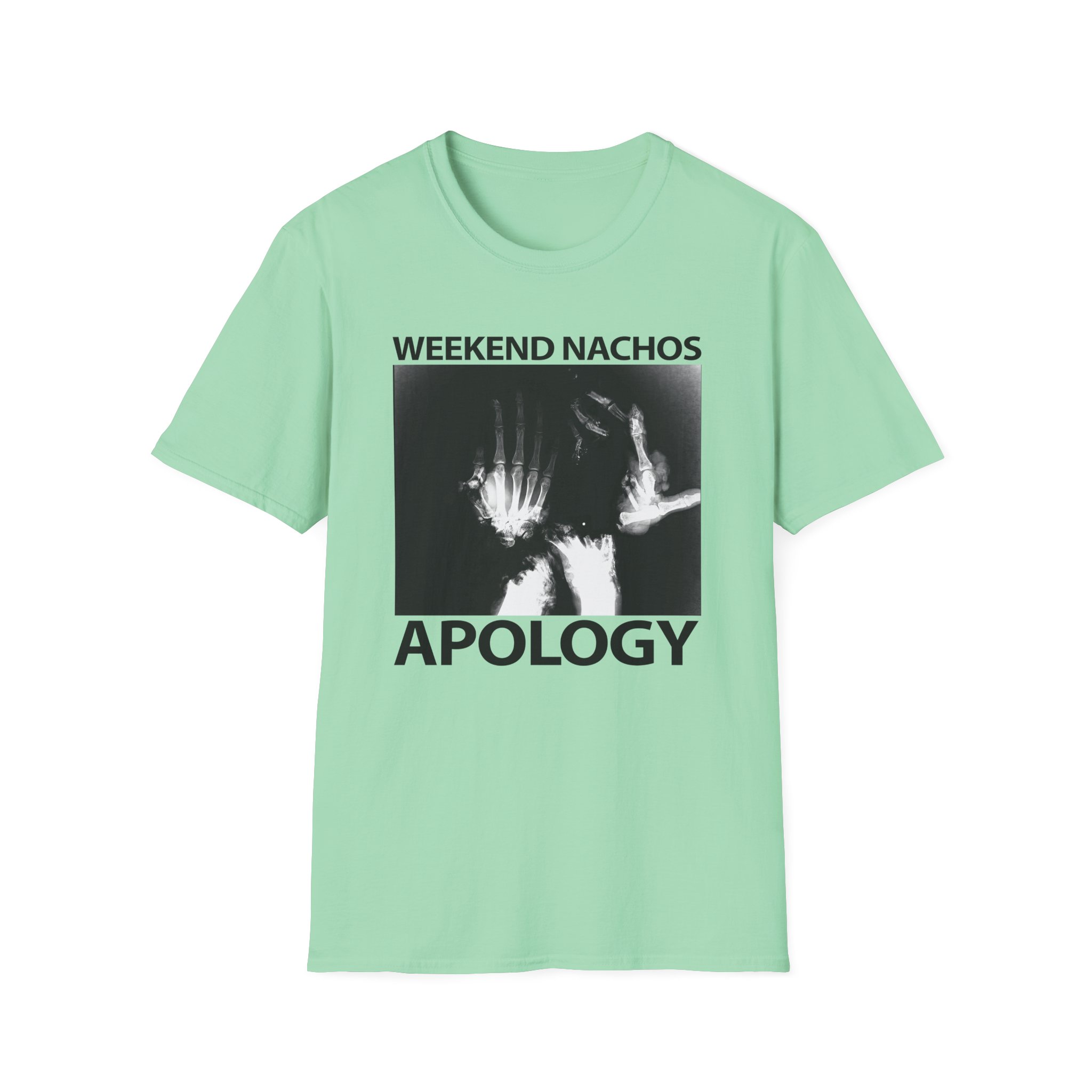Weekend Nachos Apology Unisex Softstyle T-Shirt - Image 17
