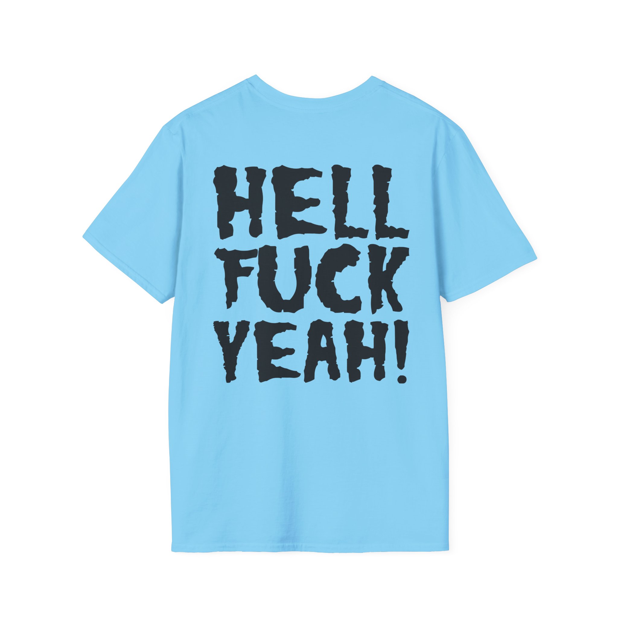 Violent Soho Hell Fuck Yeah Unisex Softstyle T-shirt - Image 12