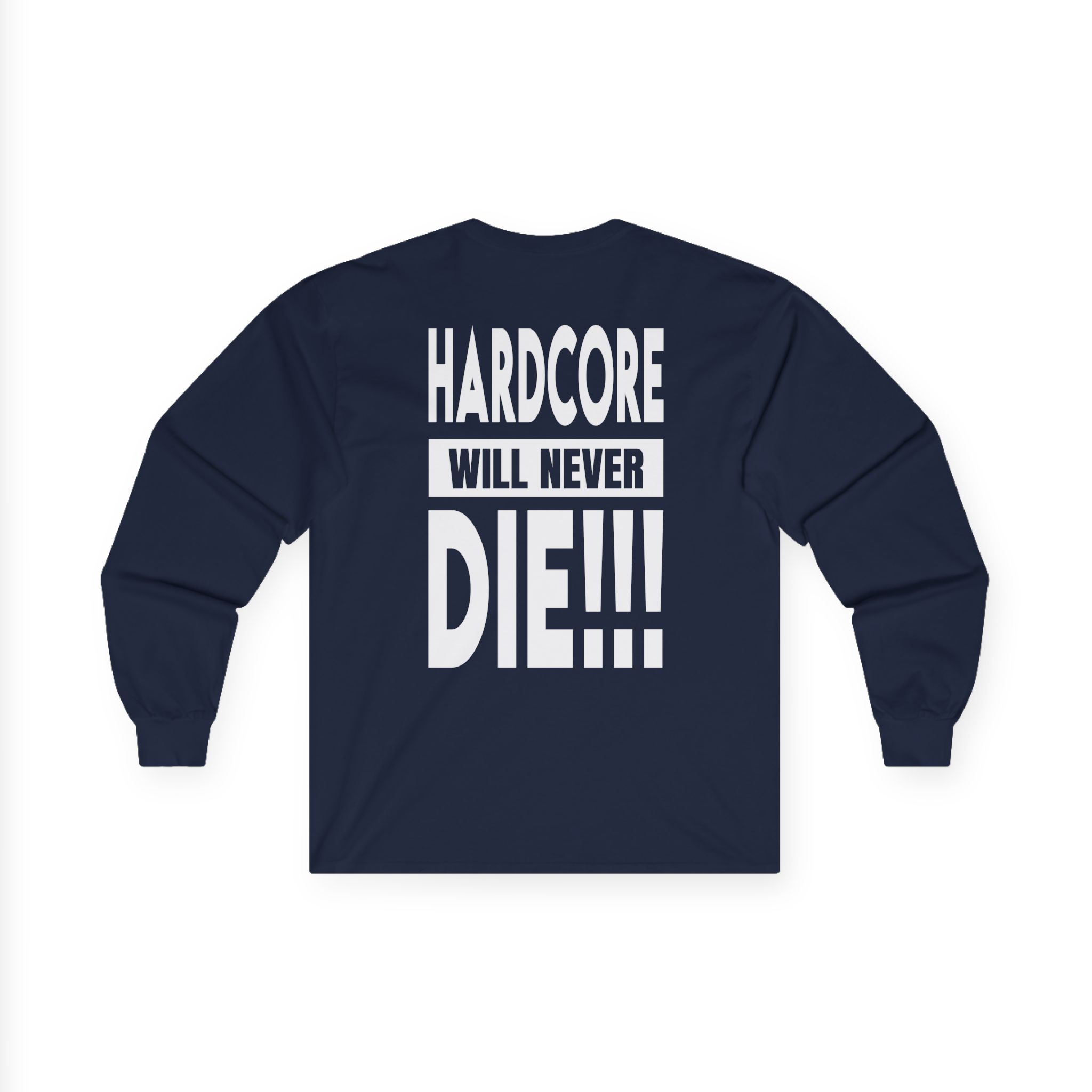 Thunderdome Hardcore Will Never Die Unisex Ultra Cotton Long Sleeve Tee - Image 4