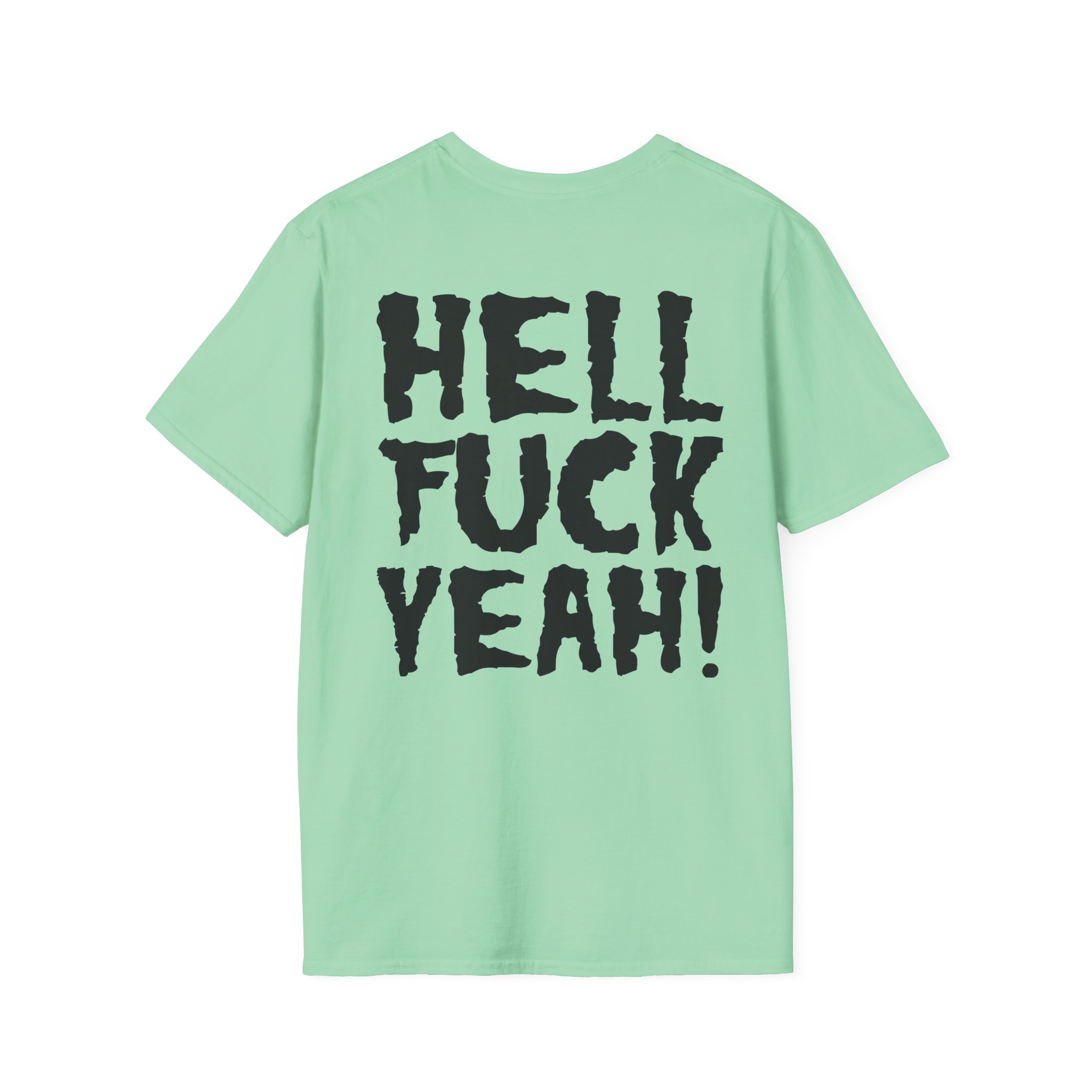 Violent Soho Hell Fuck Yeah Unisex Softstyle T-shirt - Image 10