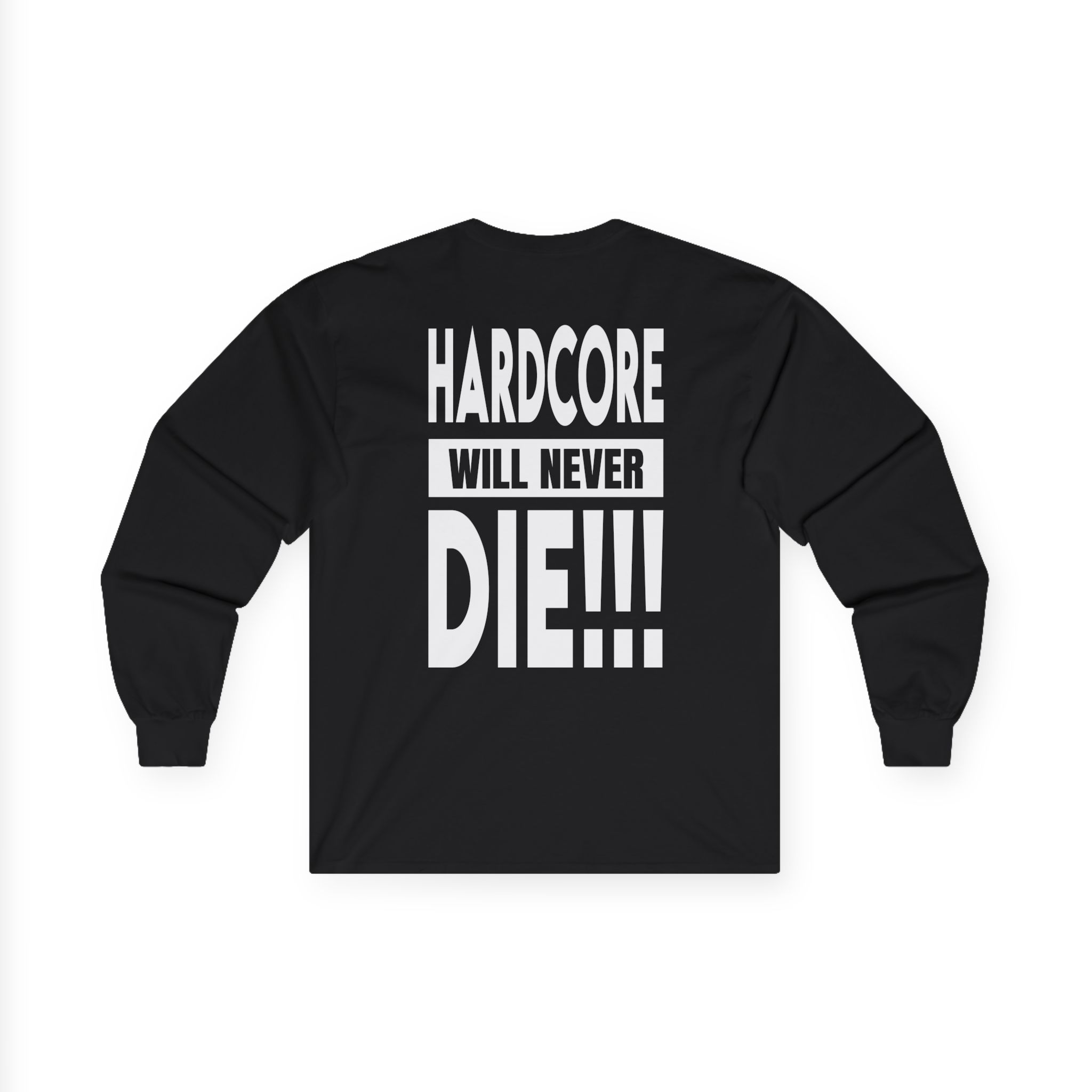 Thunderdome Hardcore Will Never Die Unisex Ultra Cotton Long Sleeve Tee - Image 2